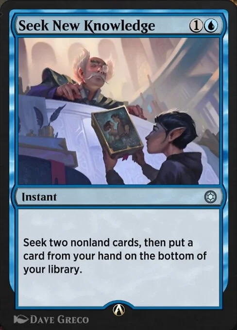 Seek New Knowledge, carta Magic di tipo Instant illustrata da Dave Greco