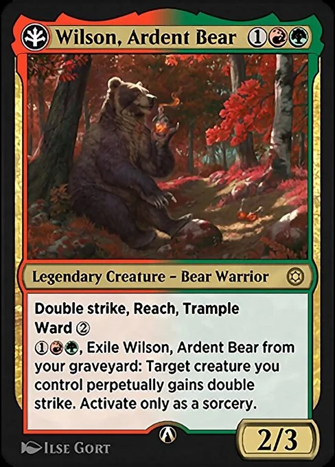 Wilson, Ardent Bear, carta Magic di tipo Legendary Creature — Bear Warrior illustrata da Ilse Gort