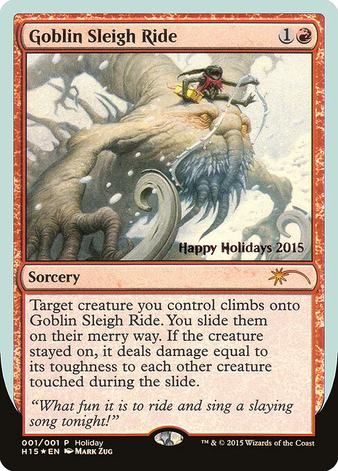 Goblin Sleigh Ride, carta Magic di tipo Sorcery illustrata da Mark Zug