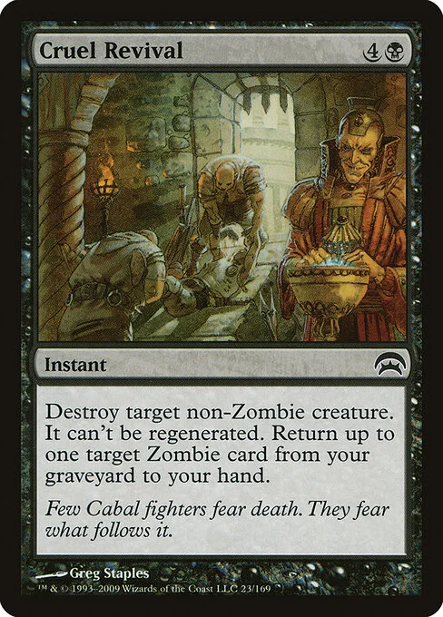 Cruel Revival, carta Magic di tipo Instant illustrata da Greg Staples