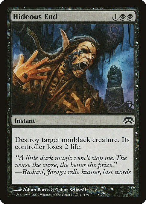 Hideous End, carta Magic di tipo Instant illustrata da Zoltan Boros & Gabor Szikszai