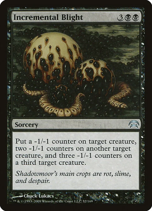 Incremental Blight, carta Magic di tipo Sorcery illustrata da Chuck Lukacs