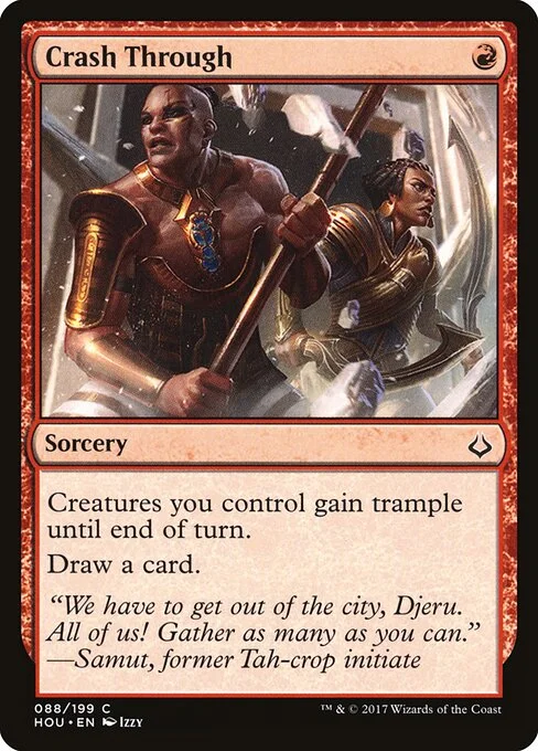 Crash Through, carta Magic di tipo Sorcery illustrata da Izzy