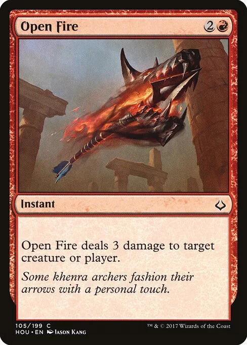 Open Fire, carta Magic di tipo Instant illustrata da Jason Kang