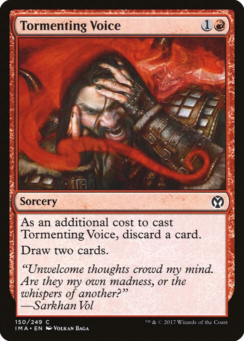 Tormenting Voice, carta Magic di tipo Sorcery illustrata da Volkan Baǵa