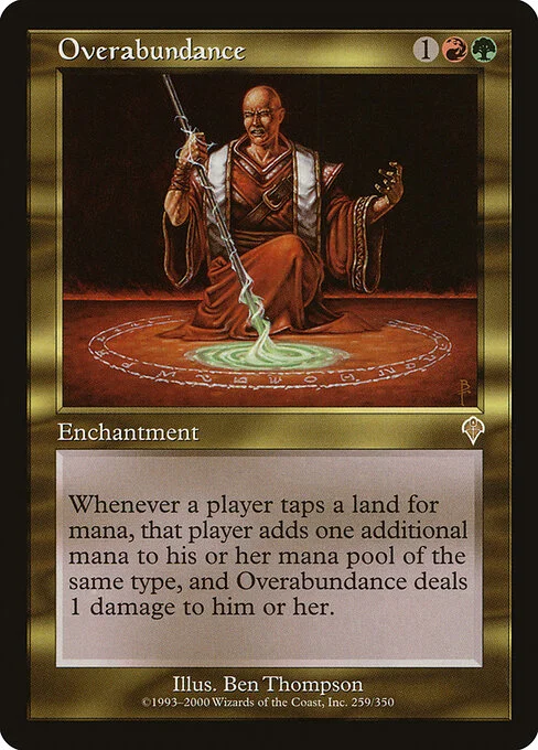 Overabundance, carta Magic di tipo Enchantment illustrata da Ben Thompson