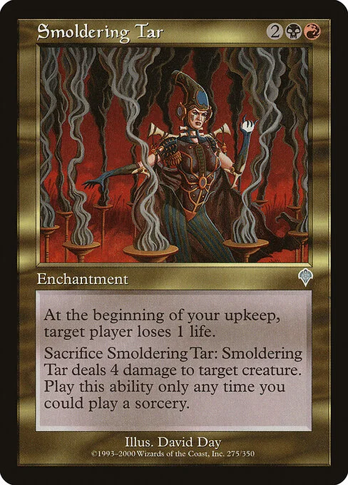 Smoldering Tar, carta Magic di tipo Enchantment illustrata da David Day