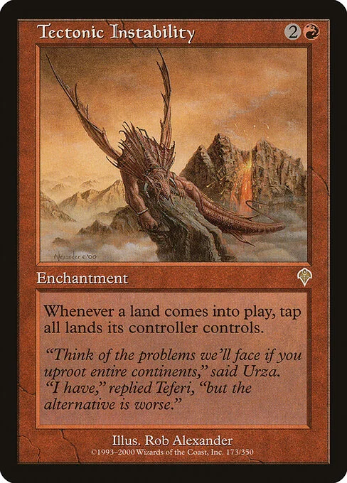 Tectonic Instability, carta Magic di tipo Enchantment illustrata da Rob Alexander