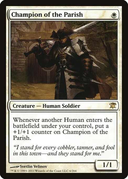Champion of the Parish, carta Magic di tipo Creature — Human Soldier illustrata da Svetlin Velinov