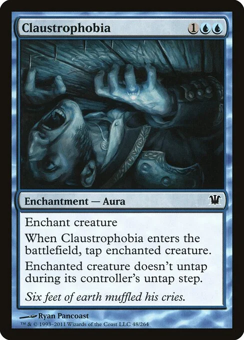Claustrophobia, carta Magic di tipo Enchantment — Aura illustrata da Ryan Pancoast