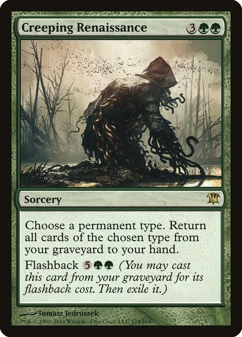 Creeping Renaissance, carta Magic di tipo Sorcery illustrata da Tomasz Jedruszek