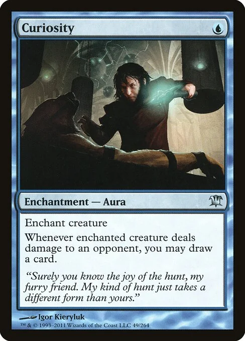 Curiosity, carta Magic di tipo Enchantment — Aura illustrata da Igor Kieryluk
