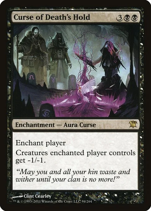Curse of Death's Hold, carta Magic di tipo Enchantment — Aura Curse illustrata da Clint Cearley