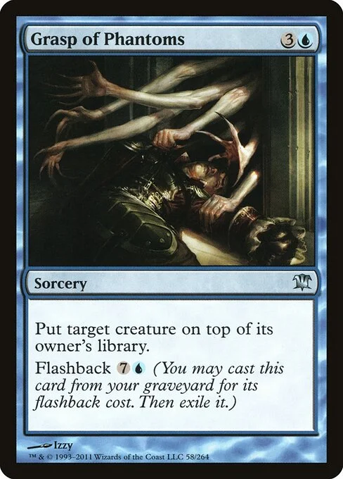 Grasp of Phantoms, carta Magic di tipo Sorcery illustrata da Izzy