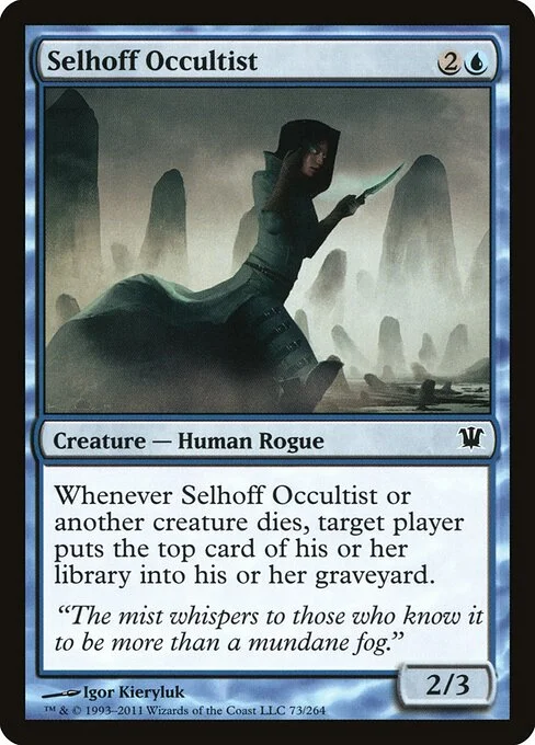 Selhoff Occultist, carta Magic di tipo Creature — Human Rogue illustrata da Igor Kieryluk