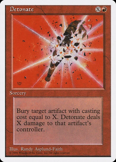 Detonate, carta Magic di tipo Sorcery illustrata da Randy Asplund-Faith