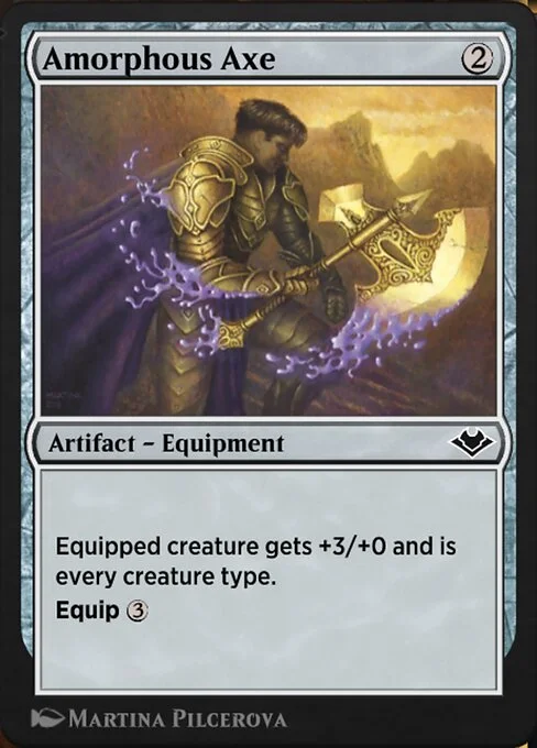 Amorphous Axe, carta Magic di tipo Artifact — Equipment illustrata da Martina Pilcerova