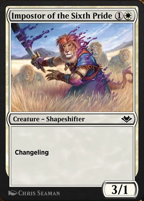 Impostor of the Sixth Pride, carta Magic di tipo Creature — Shapeshifter illustrata da Chris Seaman