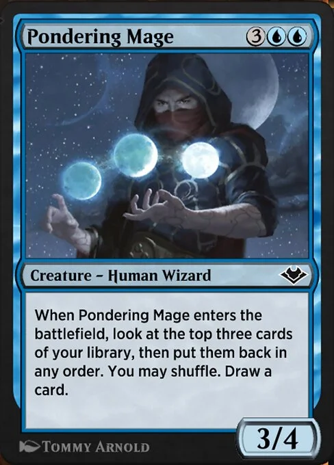 Pondering Mage, carta Magic di tipo Creature — Human Wizard illustrata da Tommy Arnold