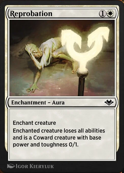 Reprobation, carta Magic di tipo Enchantment — Aura illustrata da Igor Kieryluk