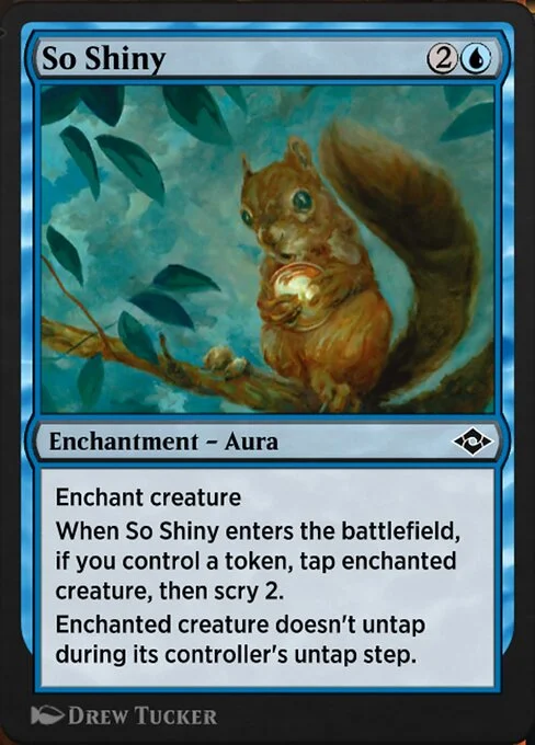 So Shiny, carta Magic di tipo Enchantment — Aura illustrata da Drew Tucker