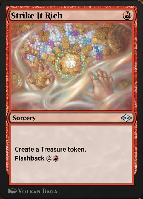 Strike It Rich, carta Magic di tipo Sorcery illustrata da Volkan Baǵa