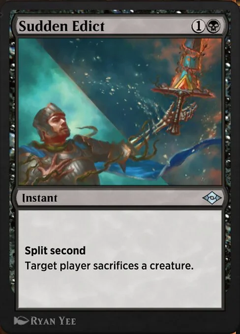 Sudden Edict, carta Magic di tipo Instant illustrata da Ryan Yee