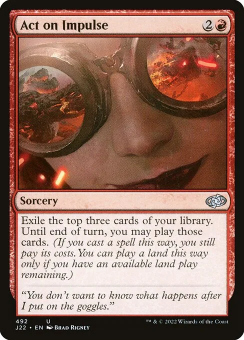 Act on Impulse, carta Magic di tipo Sorcery illustrata da Brad Rigney