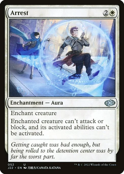 Arrest, carta Magic di tipo Enchantment — Aura illustrata da Canata Katana