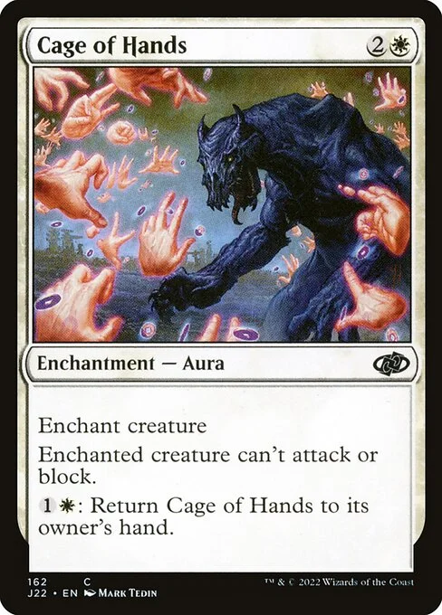 Cage of Hands, carta Magic di tipo Enchantment — Aura illustrata da Mark Tedin