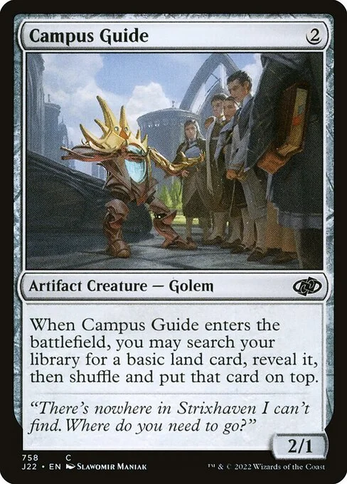 Campus Guide, carta Magic di tipo Artifact Creature — Golem illustrata da Slawomir Maniak
