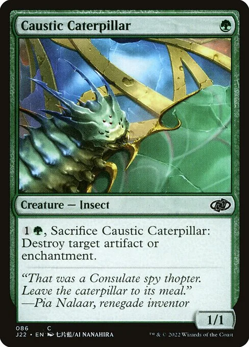 Caustic Caterpillar, carta Magic di tipo Creature — Insect illustrata da Ai Nanahira