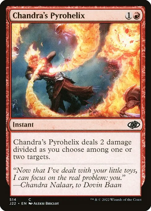 Chandra's Pyrohelix, carta Magic di tipo Instant illustrata da Aleksi Briclot