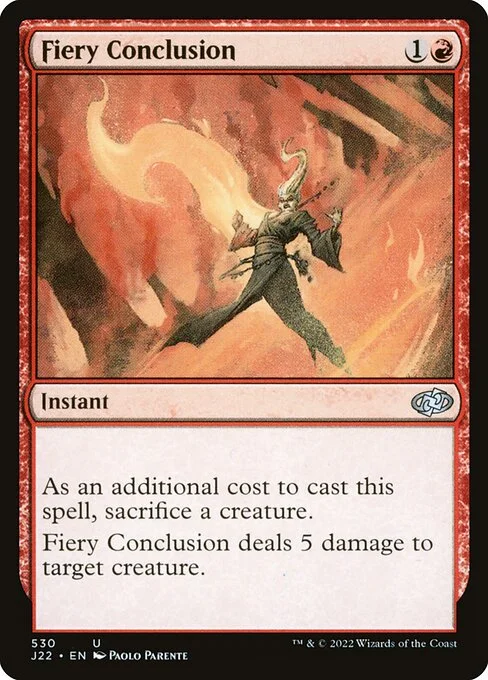 Fiery Conclusion, carta Magic di tipo Instant illustrata da Paolo Parente