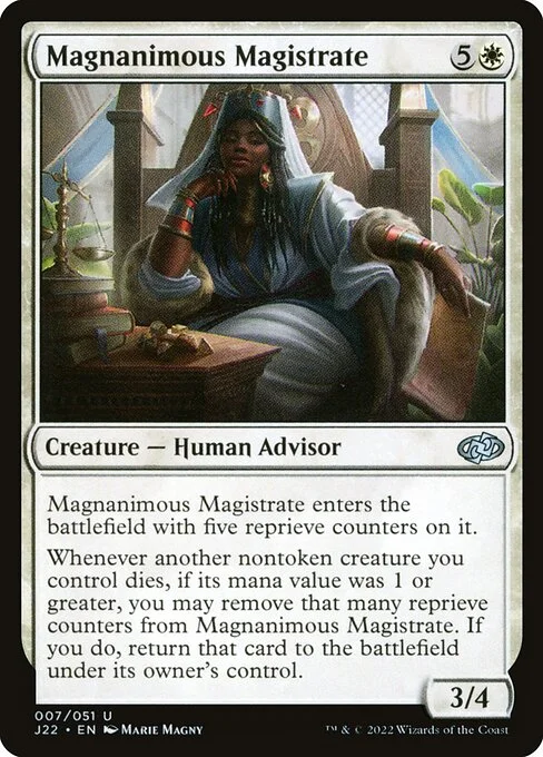 Magnanimous Magistrate, carta Magic di tipo Creature — Human Advisor illustrata da Marie Magny