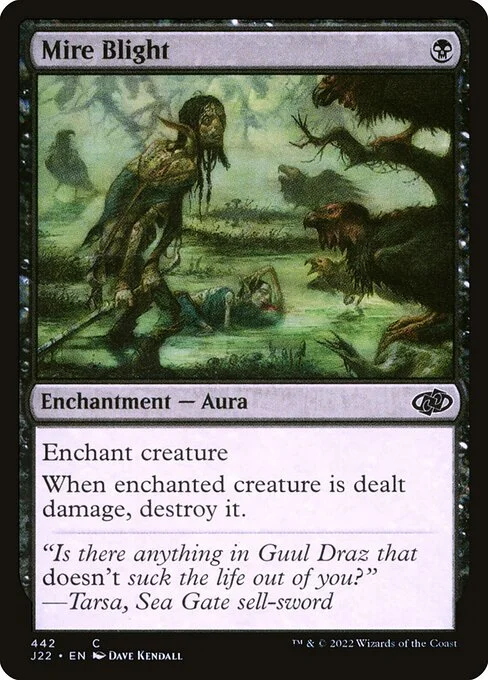 Mire Blight, carta Magic di tipo Enchantment — Aura illustrata da Dave Kendall
