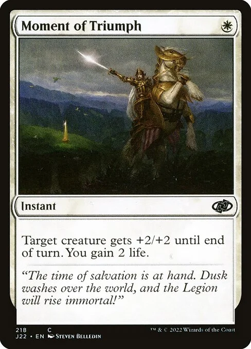 Moment of Triumph, carta Magic di tipo Instant illustrata da Steven Belledin