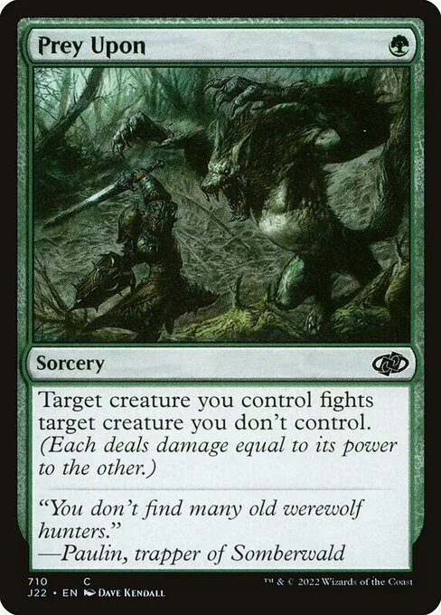 Prey Upon, carta Magic di tipo Sorcery illustrata da Dave Kendall
