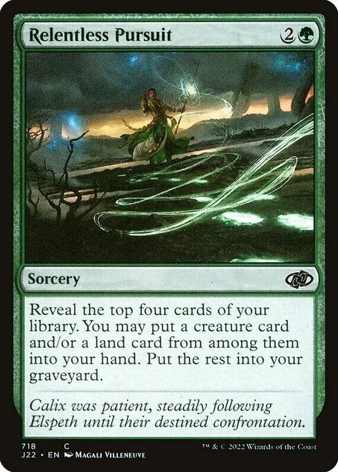 Relentless Pursuit, carta Magic di tipo Sorcery illustrata da Magali Villeneuve