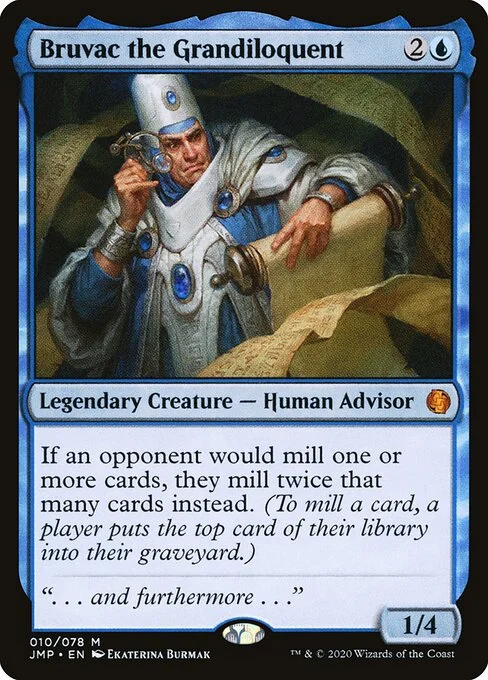 Bruvac the Grandiloquent, carta Magic di tipo Legendary Creature — Human Advisor illustrata da Ekaterina Burmak