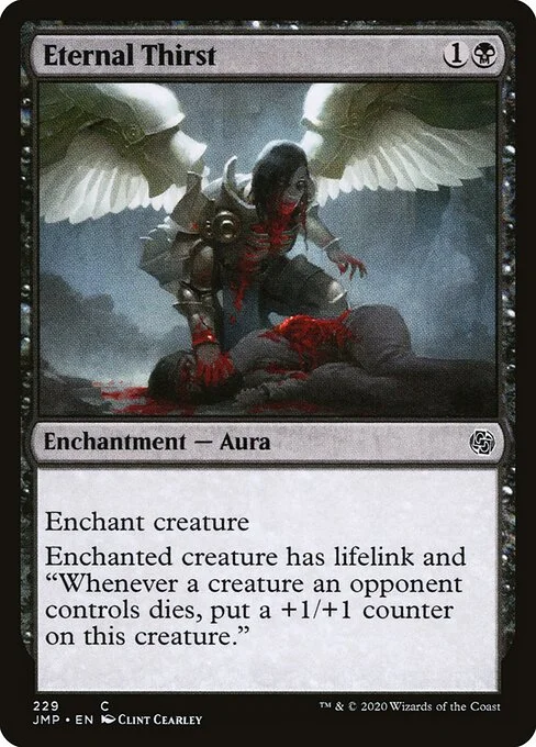 Eternal Thirst, carta Magic di tipo Enchantment — Aura illustrata da Clint Cearley