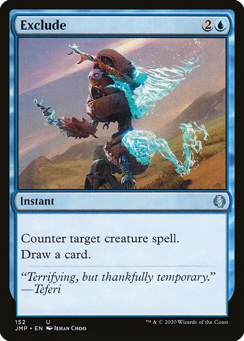Exclude, carta Magic di tipo Instant illustrata da Jehan Choo