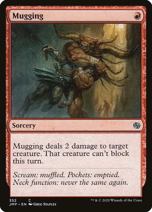 Mugging, carta Magic di tipo Sorcery illustrata da Greg Staples