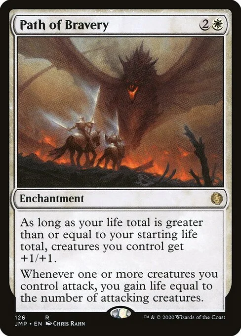 Path of Bravery, carta Magic di tipo Enchantment illustrata da Chris Rahn