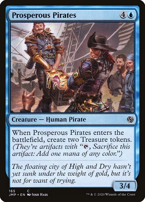 Prosperous Pirates, carta Magic di tipo Creature — Human Pirate illustrata da Josh Hass
