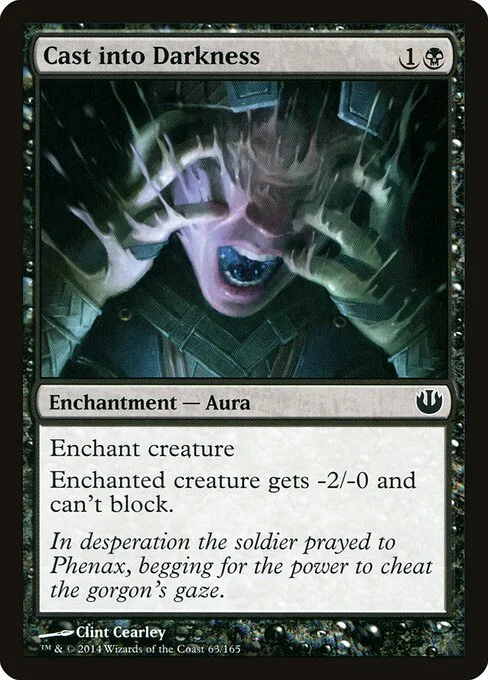 Cast into Darkness, carta Magic di tipo Enchantment — Aura illustrata da Clint Cearley