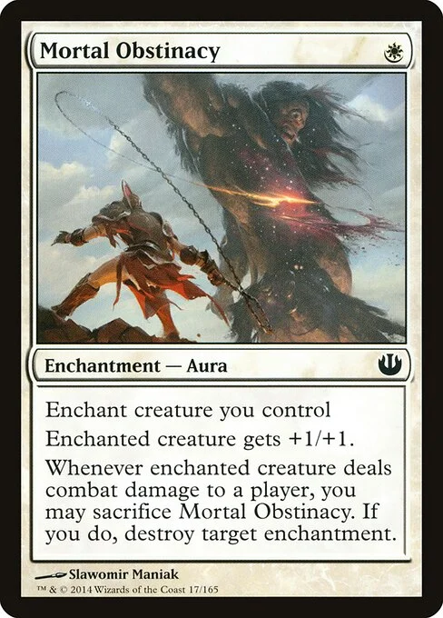 Mortal Obstinacy, carta Magic di tipo Enchantment — Aura illustrata da Slawomir Maniak
