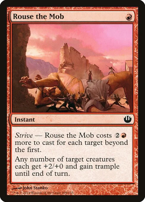 Rouse the Mob, carta Magic di tipo Instant illustrata da John Stanko