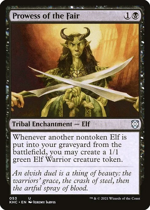 Prowess of the Fair, carta Magic di tipo Kindred Enchantment — Elf illustrata da Jeremy Jarvis