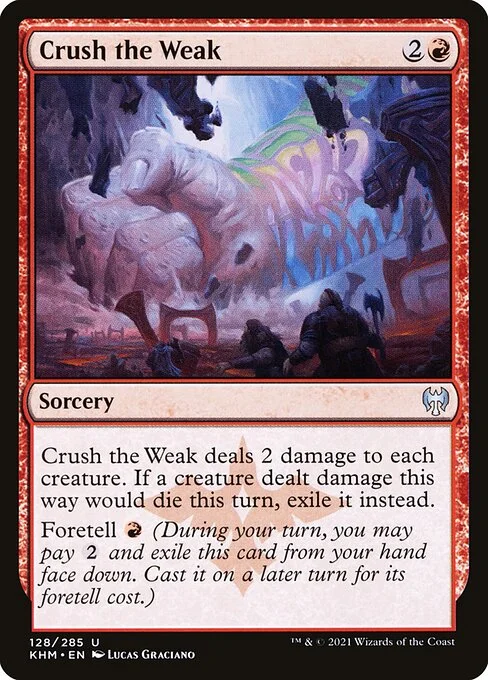 Crush the Weak, carta Magic di tipo Sorcery illustrata da Lucas Graciano